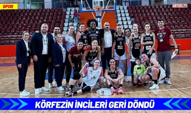 Körfezin İncileri Geri Döndü