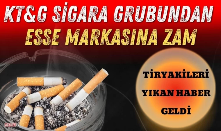 KT&G Sigara Grubundan ESSE Markasına Zam