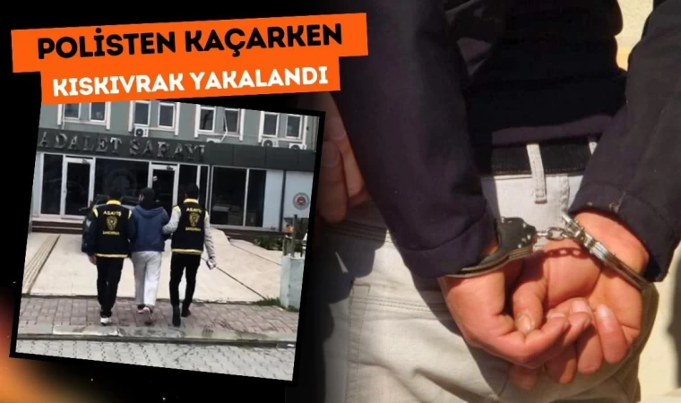 Polisten Kaçarken Kıskıvrak Yakalandı