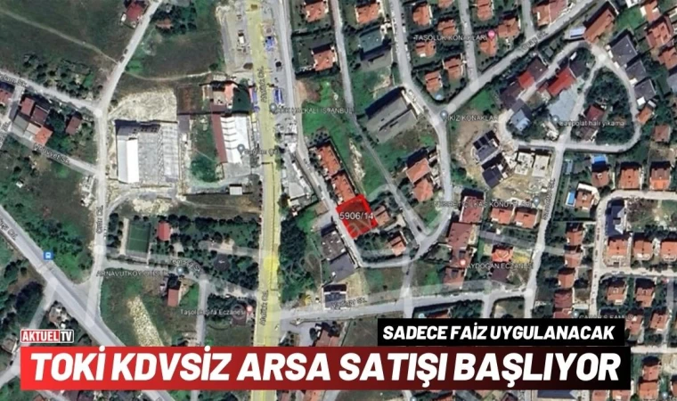 Toki Arsa Satışları Başlıyor, Kdv Yok Ama Faiz Var