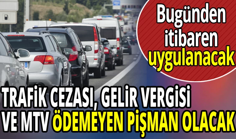 Trafik Cezası, Vergi ve Mtv’de Gecikme Zamları Arttı