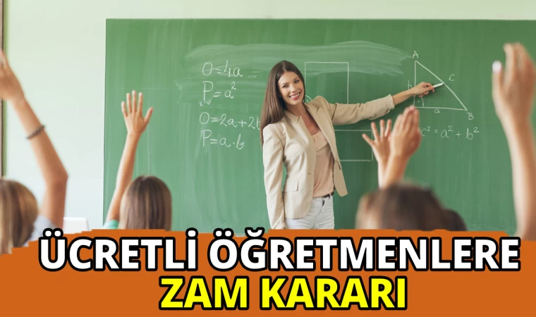 Ücretli Öğretmenlere Zam Geliyor