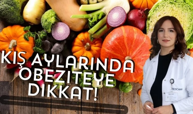 Uzmanından Kış Aylarında Obezite Uyarısı