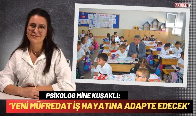 Yeni Müfredat İş Hayatına Adapte Edecek