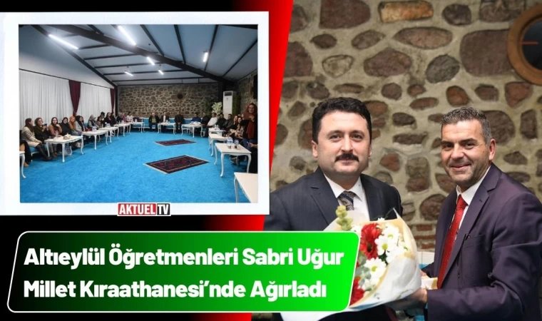 Altıeylül Öğretmenleri Sabri Uğur Millet Kıraathanesi’nde Ağırladı