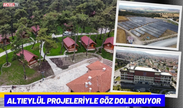 Altıeylül Projeleriyle Göz Dolduruyor