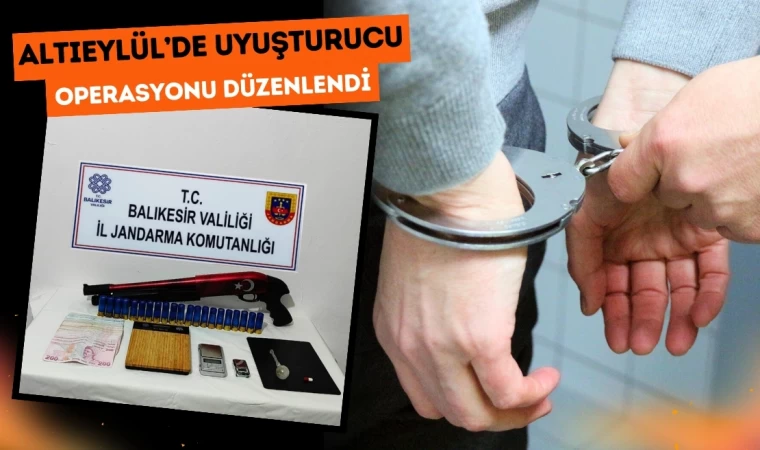 Altıeylül’de Uyuşturucu Operasyonu Düzenlendi