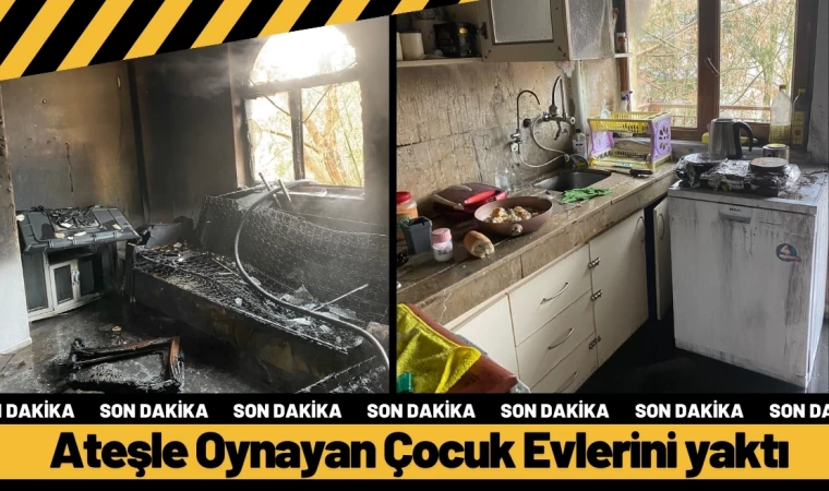 Ateşle Oynayan Küçük Çocuk Evlerini Yaktı  