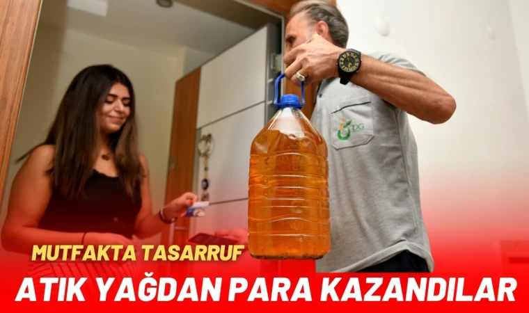 Atık Yağları Topladılar, Para Kazandılar  