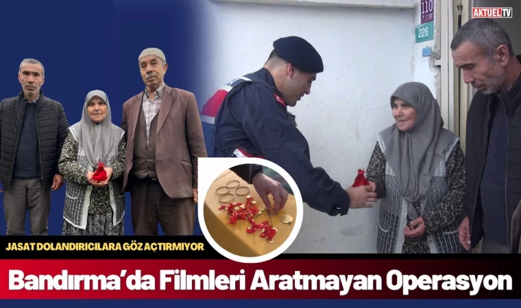 Bandırma’da Filmleri Aratmayan Operasyon