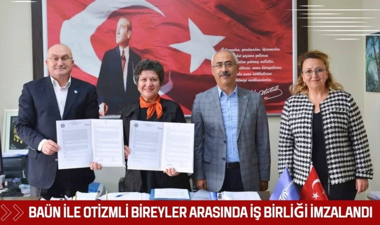 BAÜN ile Otizmli Bireyler Arasında İş Birliği İmzalandı