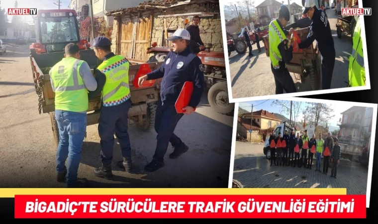 Bigadiç’te Sürücülere Trafik Güvenliği Eğitimi