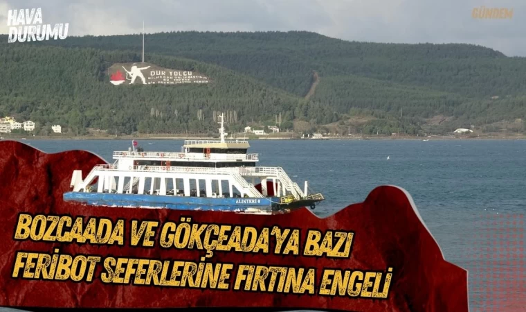 Boğazda Bazı Feribot Seferlerine Fırtına Engeli  