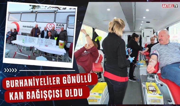 Burhaniyeliler Gönüllü Kan Bağışçısı Oldu