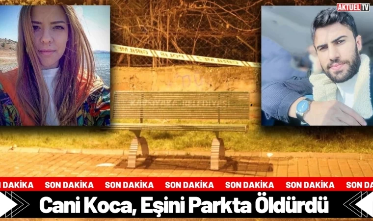 Cani Koca, Eşini Parkta Öldürdü