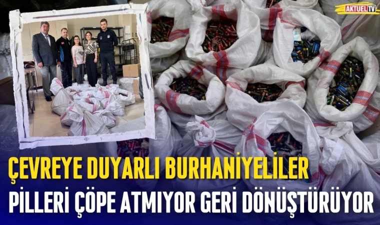 Çevreye Duyarlı Burhaniyeliler Pilleri Çöpe Atmıyor