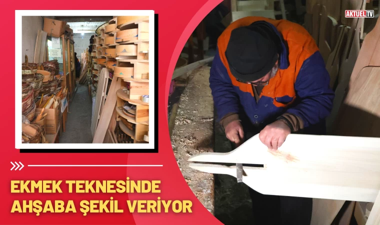 Ekmek Teknesinde Ahşaba Şekil Veriyor