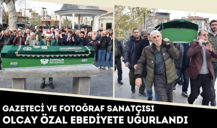 Gazeteci Olcay Özal Ebediyete Uğurlandı