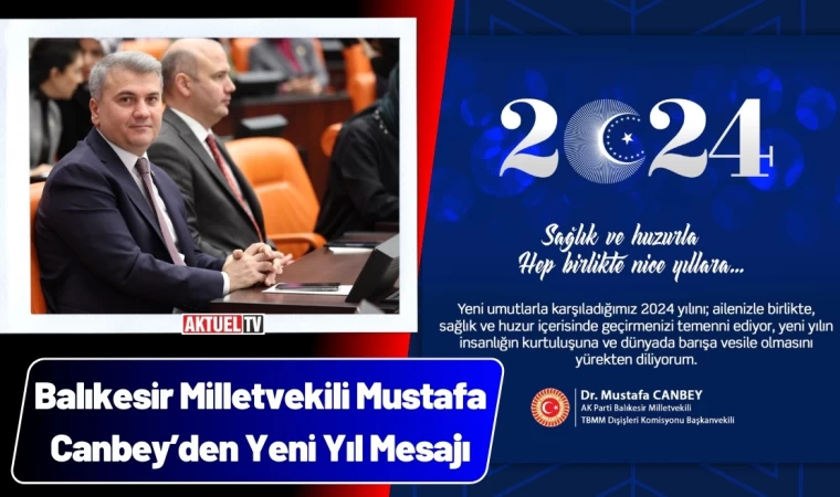 Mustafa Canbey’den Yeni Yıl Mesajı