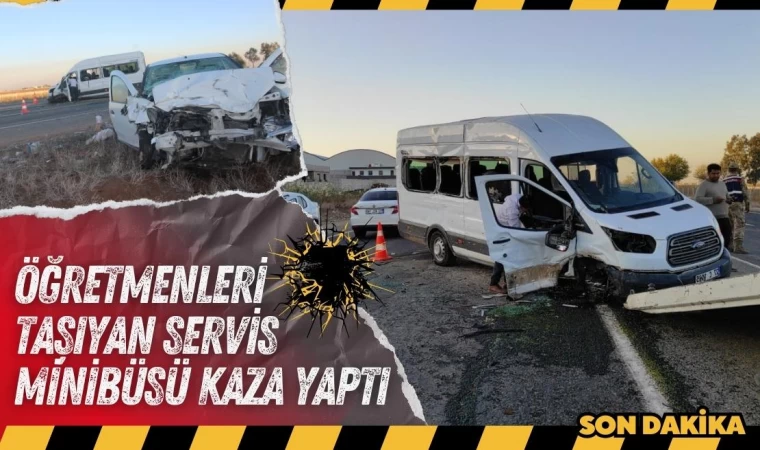 Öğretmenleri taşıyan servis minibüsü kaza yaptı