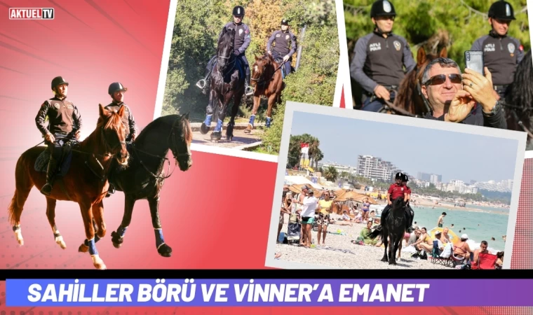 Sahiller Börü ve Vinner’a Emanet