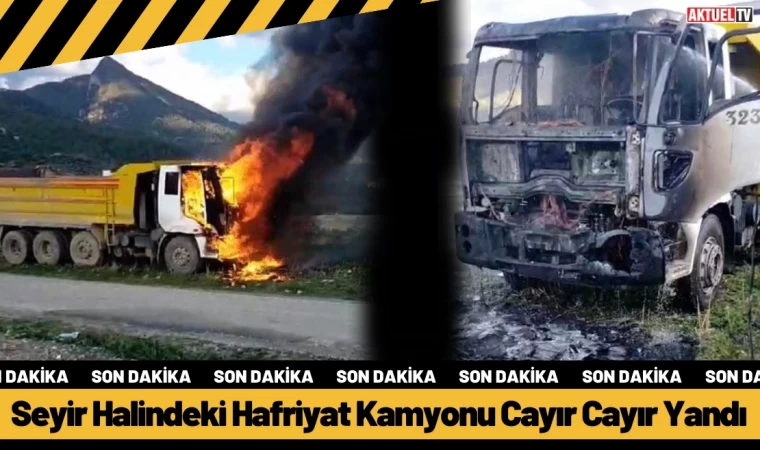 Seyir Halindeki Hafriyat Kamyonu Cayır Cayır Yandı