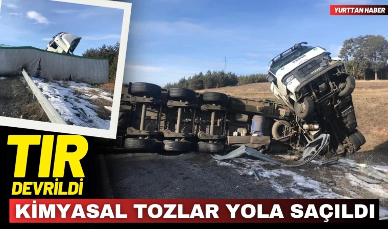 Tır Devrildi, Kimyasal Tozlar Yola Saçıldı