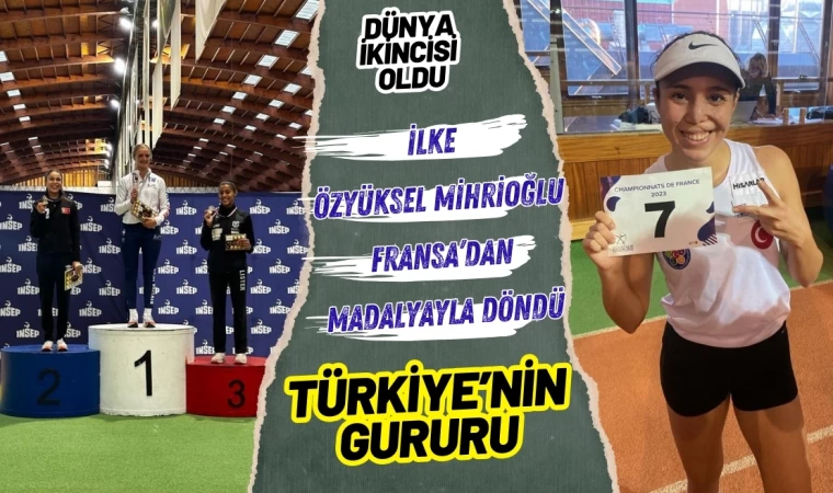 Türkiye’nin Gururu Fransa’dan Madalyayla Döndü