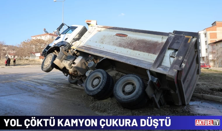 Yol Çöktü Kamyon Çukura Düştü