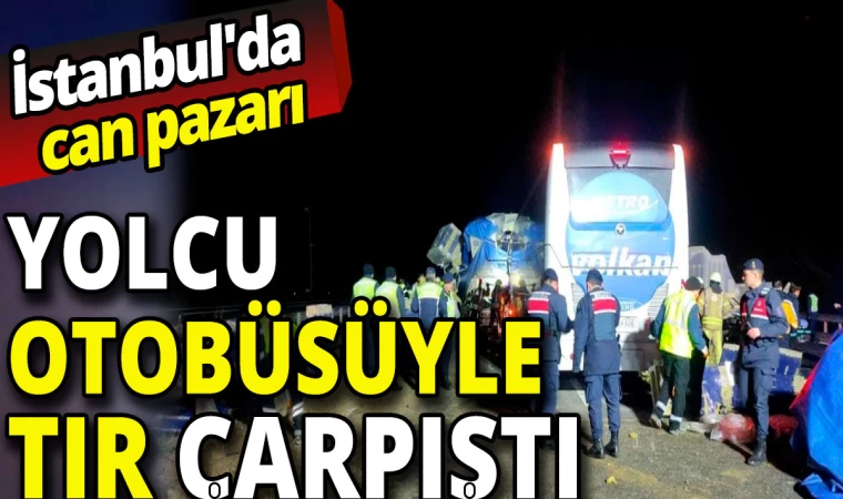 Yolcu Otobüsüyle Tır Feci Çarpıştı: 31 Yaralı