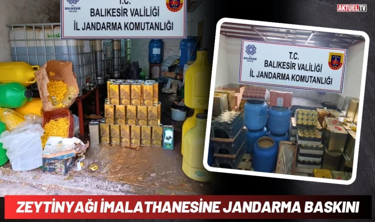 Zeytinyağı İmalathanesine Jandarma Baskını