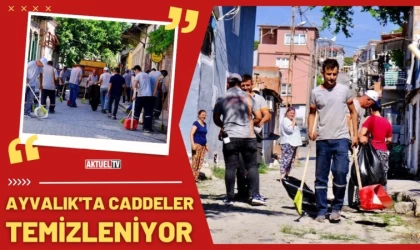 Ayvalık’ta temizlik çalışmaları devam ediyor