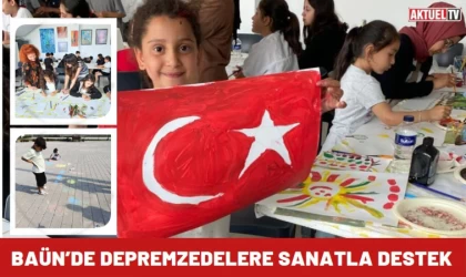 BAÜN’de Depremzedelere Sanatla Destek