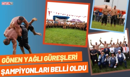 Gönen Yağlı Güreşi Şampiyonları Belli Oldu