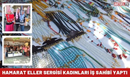 Hamarat Eller Sergisi kadınları iş sahibi yaptı