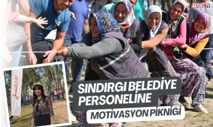 Sındırgı Belediye personeline motivasyon pikniği