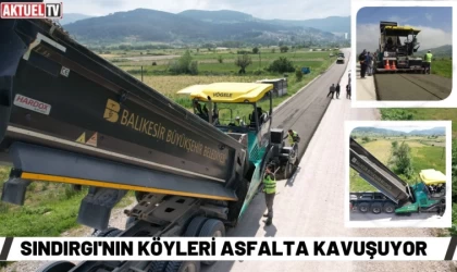 Sındırgı'nın köyleri asfalta kavuşuyor