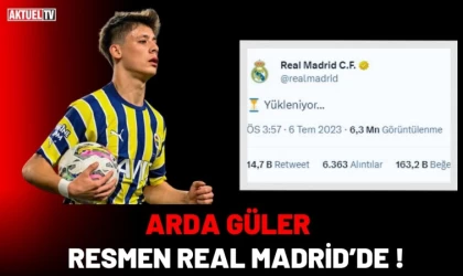 Arda Güler Resmen Real Madrid’de !