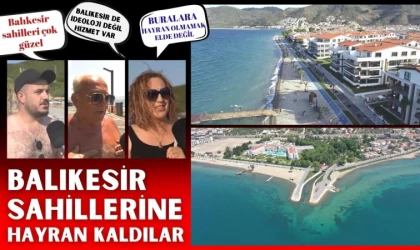 Balıkesir Sahilleri Vatandaşların Beğenisini Kazandı