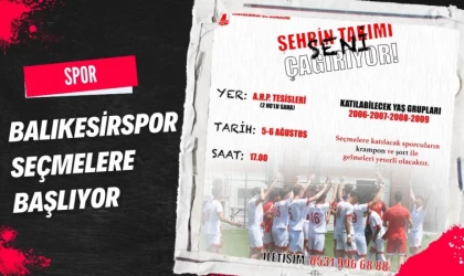 Balıkesirspor Seçmelere Başlıyor