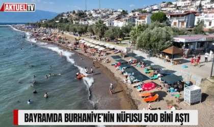 Bayramda Burhaniye’nin nüfusu 500 bini aştı