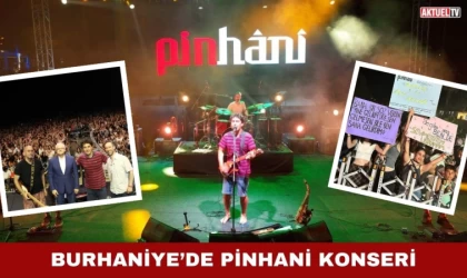 Burhaniye’de Pinhani Konseri