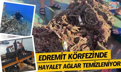 Edremit Körfezi'nde Hayalet Ağlar Temizleniyor