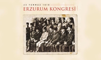 Erzurum Kongresi’nin 104. yılı