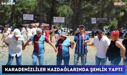 Karadenizliler, 17. Yayla Şenliğini Kazdağlarıında Yaptı