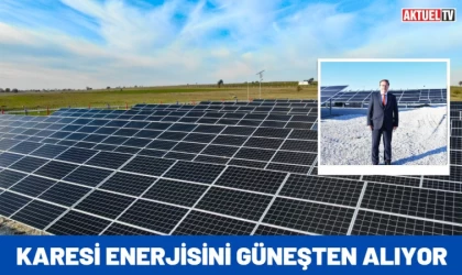 Karesi Enerjisini Güneşten Alıyor