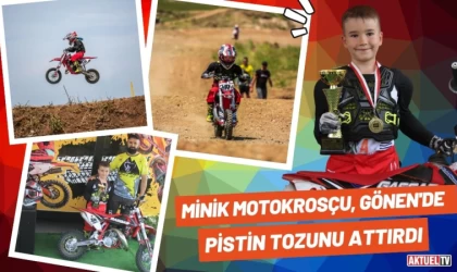 Minik Motokrosçu Gönen'de Pistin Tozunu Attırdı