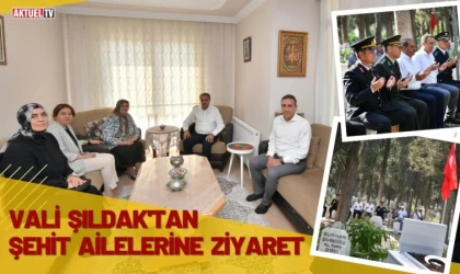 Şıldak'tan Şehit Ailelerine Ziyaret