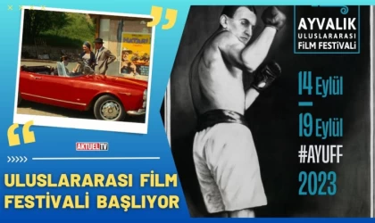 Ayvalık Uluslararası Film Festivali Başlıyor