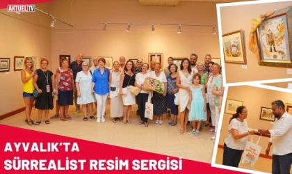 Ayvalık’ta Sürrealist Resim Sergisi